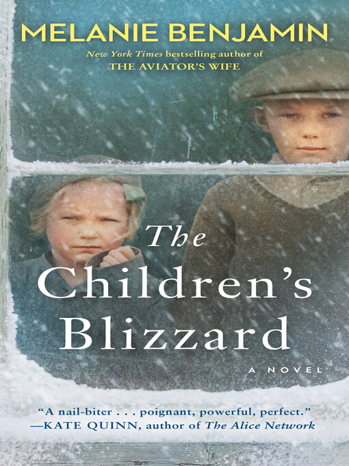 Title details for The Children's Blizzard by Melanie Benjamin - Available